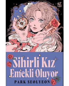 Sihirli Kız Emekli Oluyor