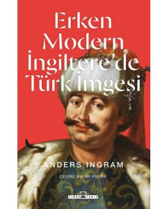 Erken Modern İngiltere'de Türk İmgesi
