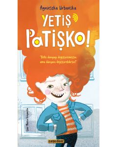 Yetiş Patişko!