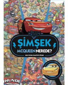 Disney Arabalar Şimşek Mcqueen Nerede? Ara ve Bul Faaliyet Kitabı (Ciltli)
