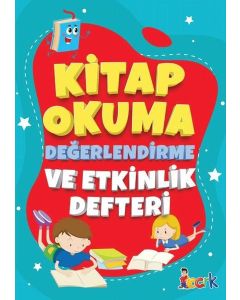 Kitap Okuma Değerlendirme ve Etkinlik Defteri