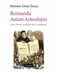 Romanda Anlam Arkeolojisi