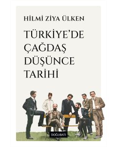 Türkiye’de Çağdaş Düşünce Tarihi