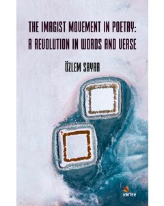 The Imagist Movement In Poetry - A Revolution In Words And Verse