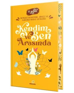 Kendim ve Ben Arasında (Ciltli)