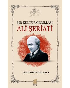 Bir Kültür Gerillası Ali Şeriati