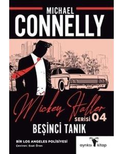 Mickey Haller Serisi 4 - Beşinci Tanık 