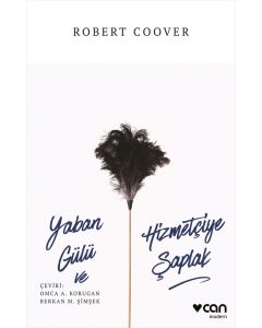 Yaban Gülü ve Hizmetçiye Şaplak