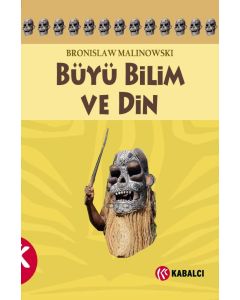 Büyü Bilim ve Din