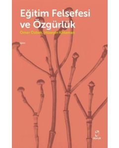 Eğitim Felsefesi ve Özgürlük