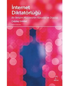 İnternet Diktatörlüğü