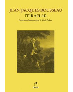 İtiraflar - Jean Jacques Rousseau