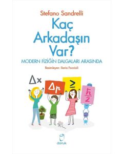 Kaç Arkadaşın Var ?