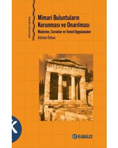 Mimari Buluntuların Korunması ve Onarılması