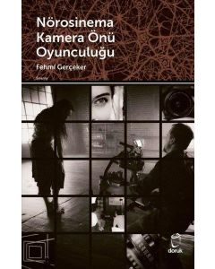 Nörosinema Kamera Önü Oyunculuğu
