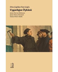 Orta Çağ'dan Yeni Çağ'a Uygarlığın Öyküsü