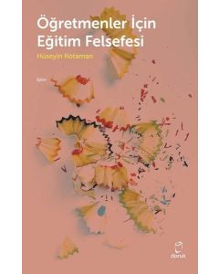 Öğretmenler İçin Eğitim Felsefesi
