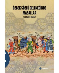 Özbek Sözlü Geleneğinde Masallar