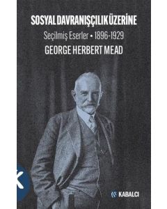 Sosyal Davranışçılık Üzerine