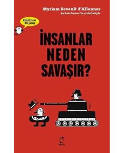 İnsanlar Neden Savaşır? - Düşünen Baykuş