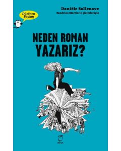 Neden Roman Yazarız – Düşünen Baykuş