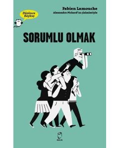 Sorumlu Olmak - Düşünen Baykuş