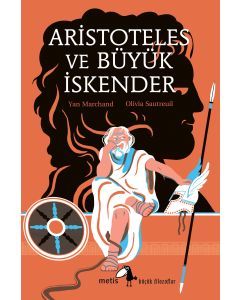 Aristoteles ve Büyük İskender