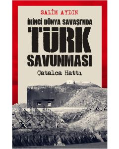 İkinci Dünya Savaşı’nda Türk Savunması