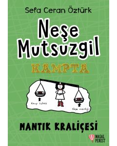 Neşe Mutsuzgil - Kampta