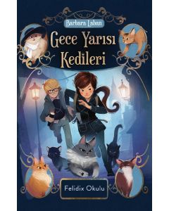 Gece Yarısı Kedileri - Felidix Okulu