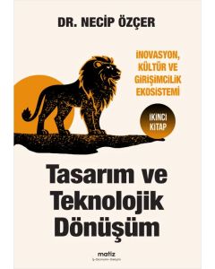 Tasarım ve Teknolojik Dönüşüm