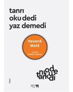 Tanrı Oku Dedi Yaz Demedi
