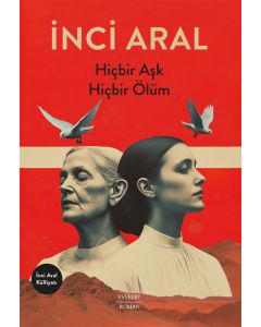 Hiçbir Aşk Hiçbir Ölüm