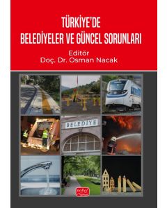 Türkiye’de Belediyeler ve Güncel Sorunları
