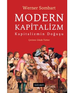 Modern Kapitalizm (Ciltli)