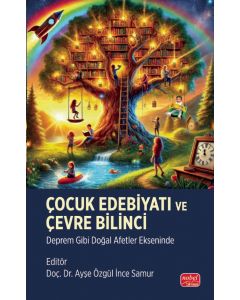 Çocuk Edebiyatı ve Çevre Bilinci