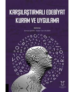 Karşılaştırmalı Edebiyat Kuram ve Uygulama