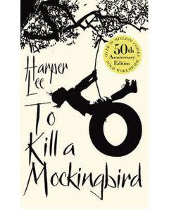 To Kill a Mockingbird (50th Anniversary edition)