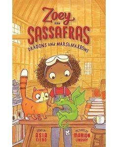 Dragons and Marshmallows - Zoey and Sassafras