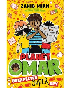 Planet Omar: Unexpected Super Spy : Book 2