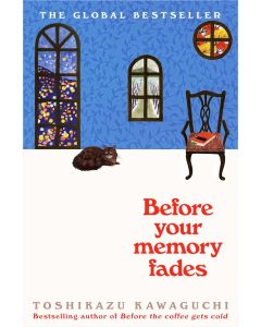 Before Your Memory Fades