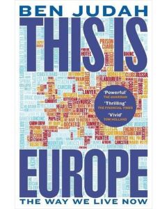 This is Europe - The Way We Live Now