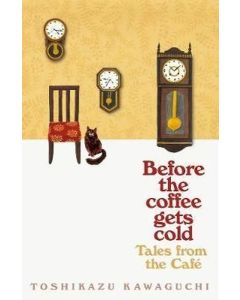 Tales from the Cafe - Before the Coffee Gets Cold