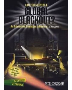 Can You Survive a Global Blackout?