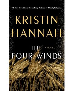 The Four Winds : A Novel