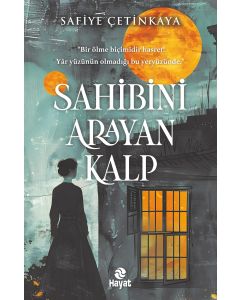 Sahibini Arayan Kalp