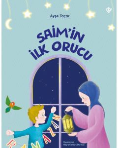 Saim'in İlk Orucu