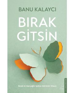 Bırak Gitsin