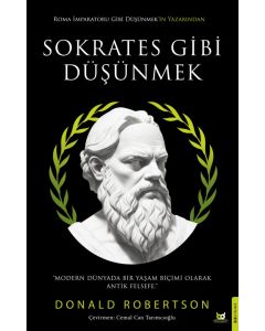Sokrates Gibi Düşünmek