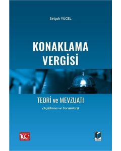 Konaklama Vergisi Teori ve Mevzuatı